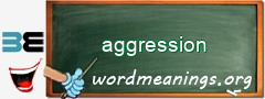 WordMeaning blackboard for aggression